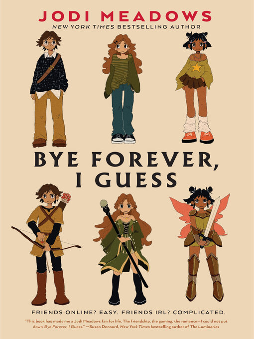 Title details for Bye Forever, I Guess by Jodi Meadows - Available